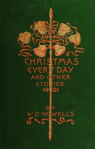 Christmas every day and other stories told for children