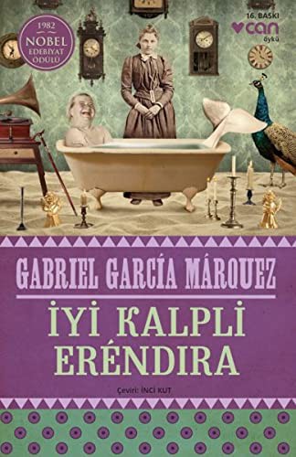 La increíble y triste historia de la cándida Eréndira y de su abuela desalmada
