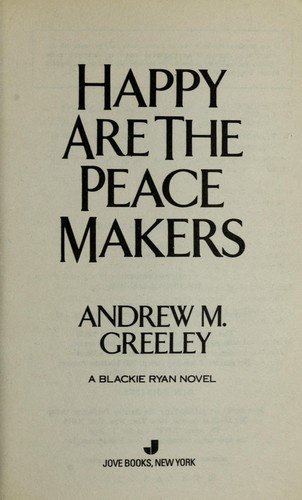 Happy Are the Peacemakers