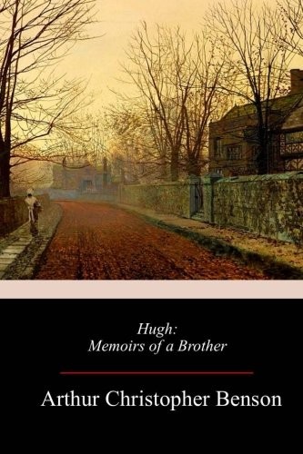Hugh - Memoirs Of A Brother