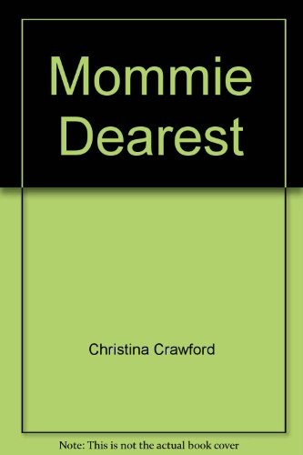 Mommie Dearest