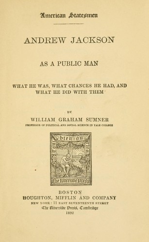 Andrew Jackson as a public man