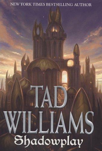 Shadowplay (Shadowmarch, Vol. 2)