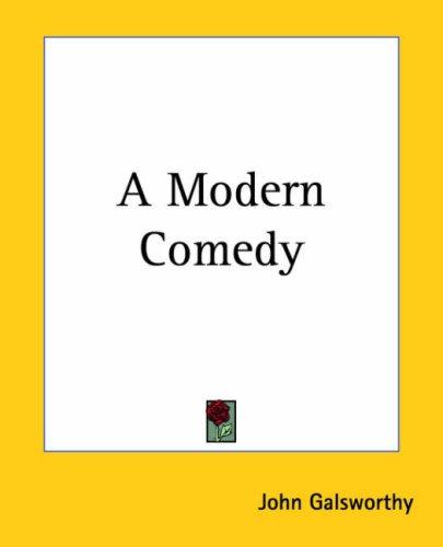 A modern comedy