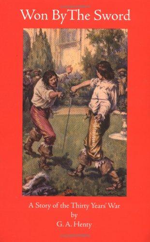 Won by the sword