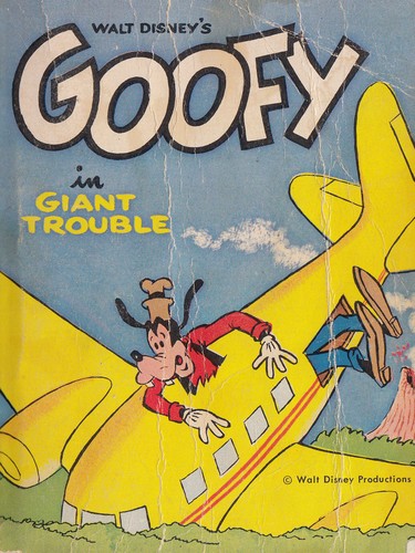 Walt Disney's Goofy in Giant Trouble