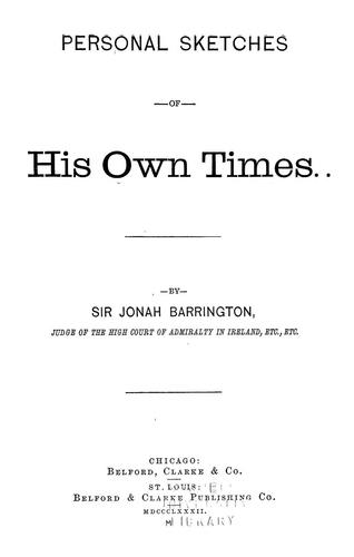 Personal sketches of his own times