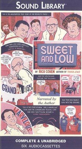 Sweet and Low