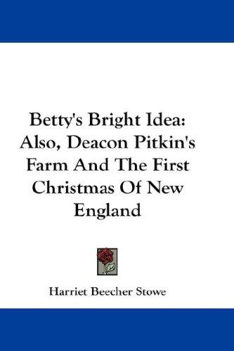 Betty's bright idea