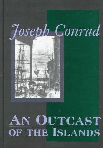 An outcast of the islands