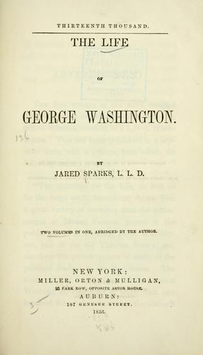 The life of George Washington